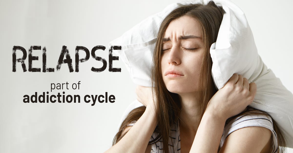 relapse and addiction cycle