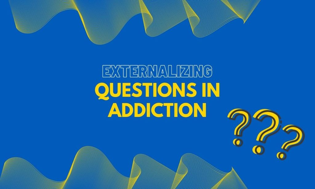 questions in addiction